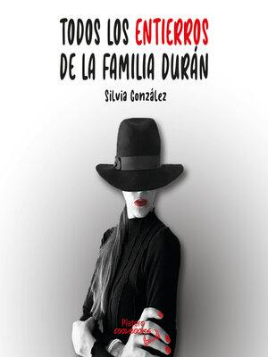 cover image of Todos los entierros de la familia Durán